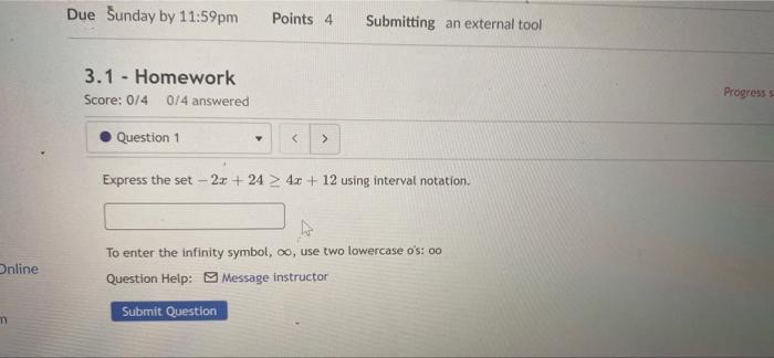 Online M Due Sunday By 11 59pm 3 1 Homework Score 0 4 0 4 Answered Question 1 Points 4 Submit Question Submitting 1