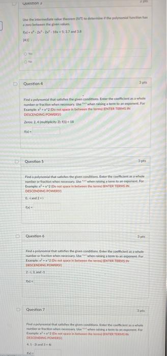 3 D Quesnona Use The Intermediate Value Theorem Ivt To A 200 Between The Given Values 8 2 2 10x 5 37 And 38 411 8f 2