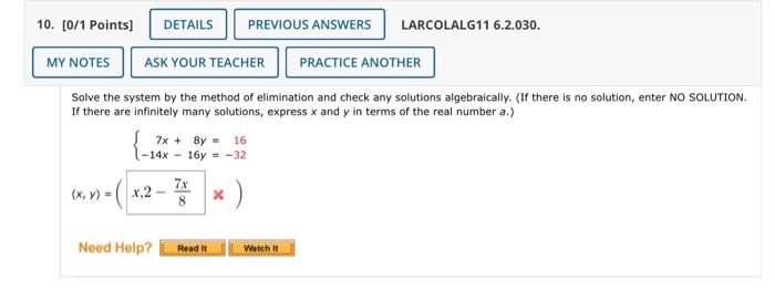 Details Previous Answers 6 0 1 Points My Notes Ask Your Teacher Practice Another Solve The System By The Method Of El 3