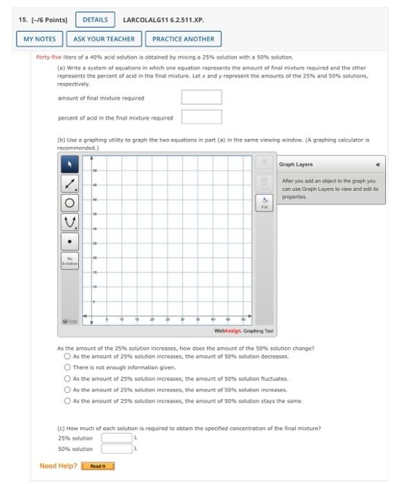 A Write A System Of Equations In Which One Equation Represents The Amount Of Final Mixture Required And The Other Repr 1