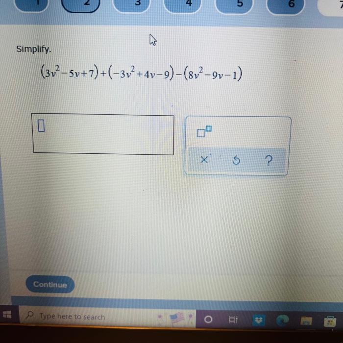 H Calculate 7x106 2x10 Write Your Answer In Scientific Notation Type Here To Search 1 K10 X O Simplify 7w 9w 9