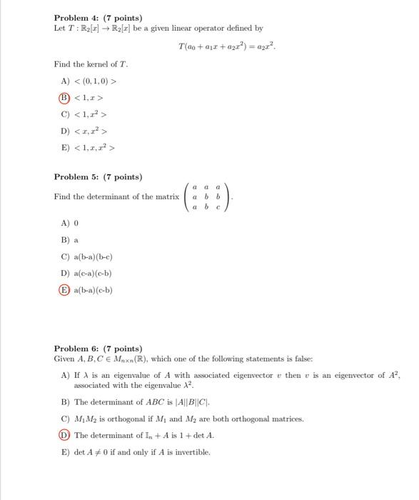 Problem 4 7 Points Let T R Z R Z Be A Given Linear Operator Defined By T Ao Ar A22 X Find The Kernel Of 1