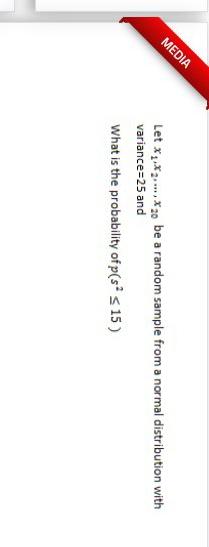 Media Let Xz X2 X Be A Random Sample From A Normal Distribution With Variance 25 And What Is The Probability Of P Sa 1