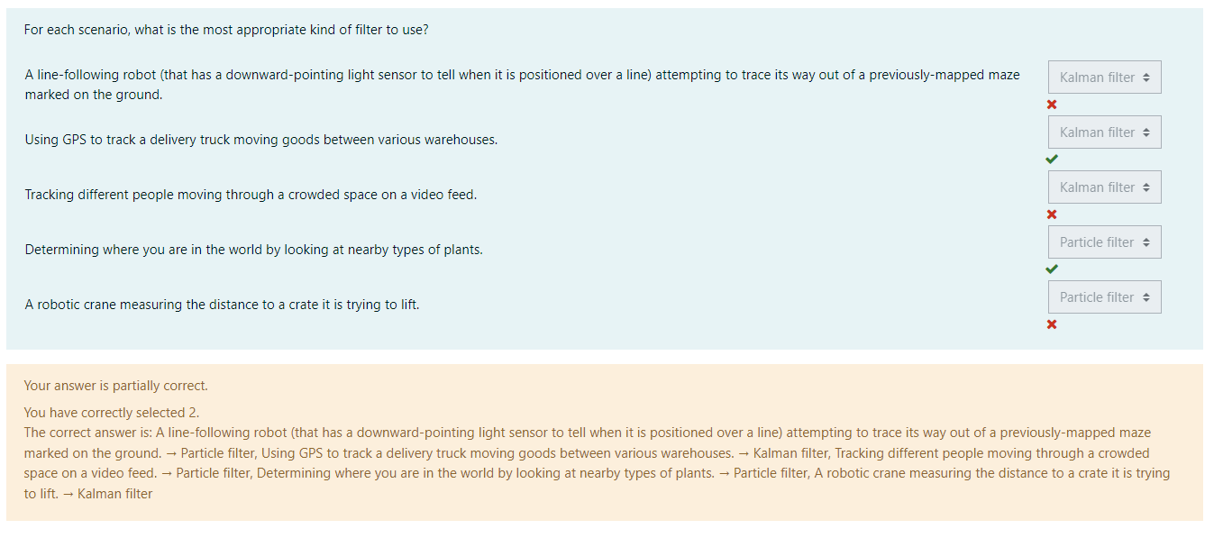 For Each Scenario What Is The Most Appropriate Kind Of Filter To Use A Line Following Robot That Has A Downward Point 1