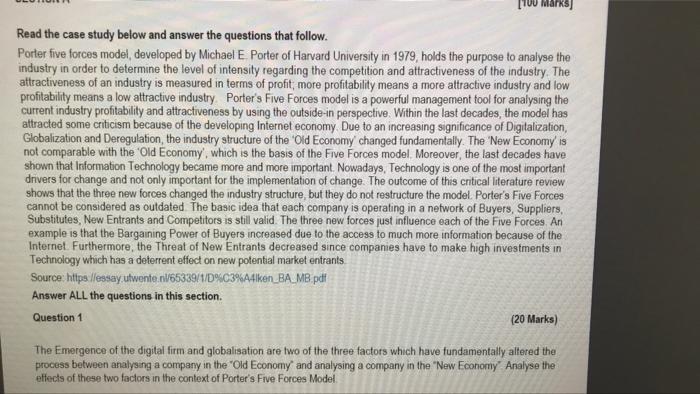 Read The Case Study Below And Answer The Questions That Follow Porter Five Forces Model Developed By Michael E Porter 1