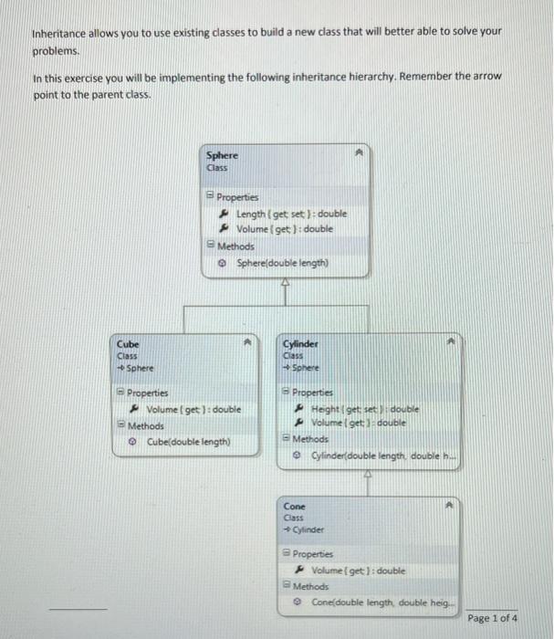 Inheritance Allows You To Use Existing Classes To Build A New Class That Will Better Able To Solve Your Problems In Thi 1