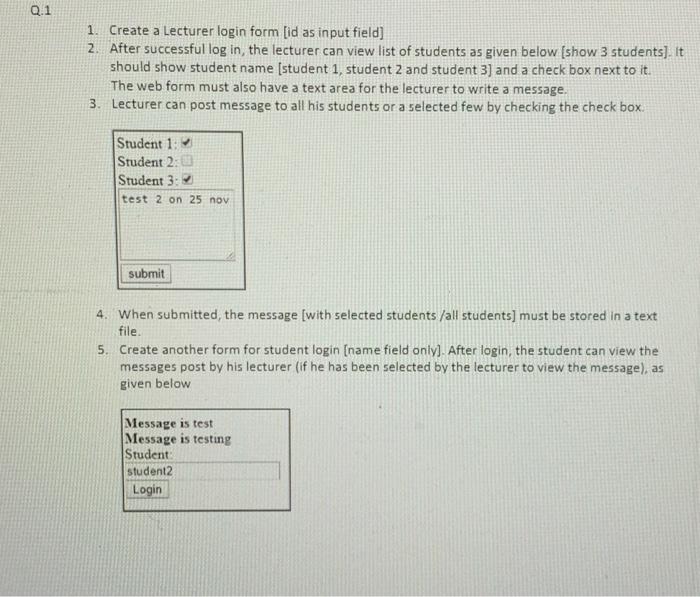 Q 1 1 Create A Lecturer Login Form Id As Input Field 2 After Successful Log In The Lecturer Can View List Of Studen 1