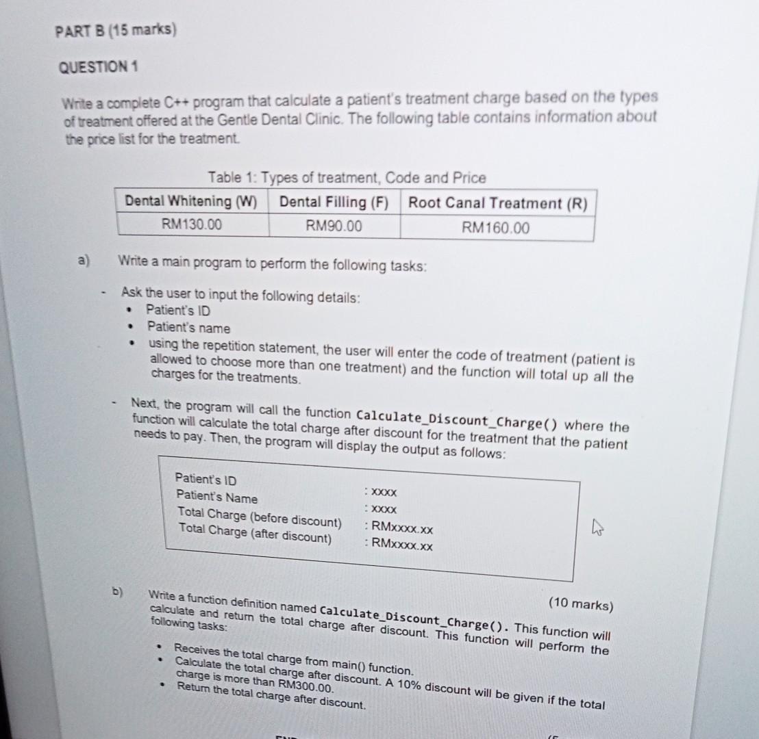 Part B 15 Marks Question 1 Write A Complete C Program That Calculate A Patient S Treatment Charge Based On The Types 1