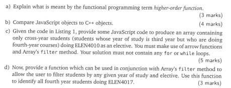 A Explain What Is Meant By The Functional Programming Term Higher Order Function 3 Marks 4 Marks B Compare Javasc 1