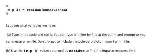 Question 6 Here Is Some Matlab Code That Uses This System To Illustrate The Matlab Functions Tf Zpk Zero Pole Tfdata 3