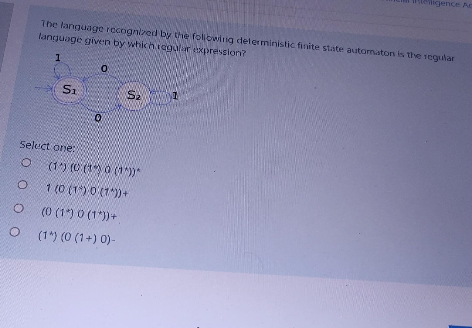 O The Language Recognized By The Following Deterministic Finite State Automaton Is The Regular Language Given By Which R 1