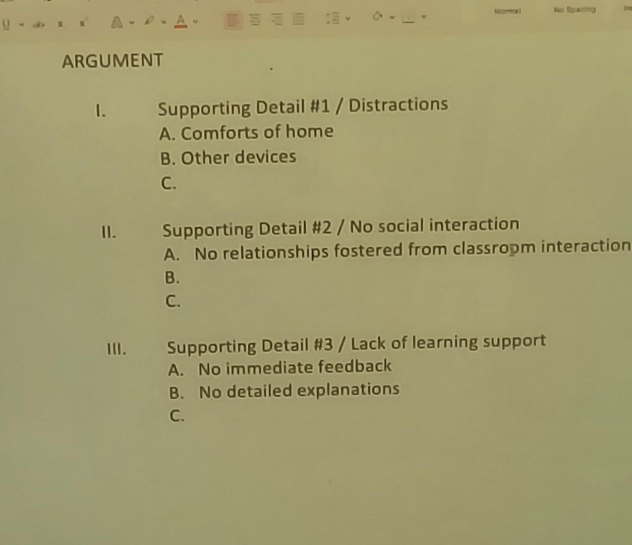 I Just Need To Do An Argument Essay Outline Just Only Outline The Argument About Online Class Or In Person Class Pick 1