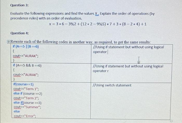 Question 3 Evaluate The Following Expressions And Find The Values X Explain The Order Of Operations By Precedence Rul 2
