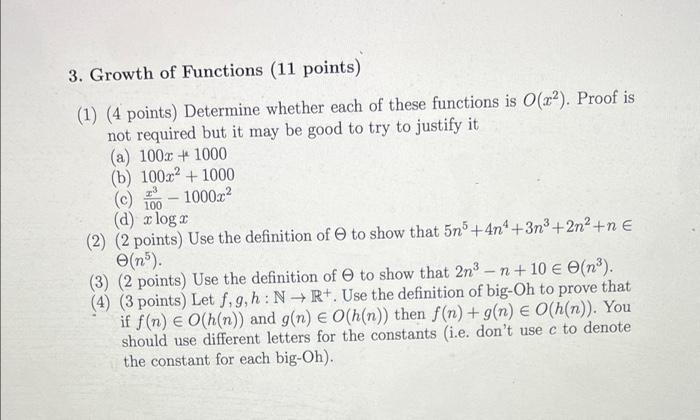 3 Growth Of Functions 11 Points 1 4 Points Determine Whether Each Of These Functions Is O X2 Proof Is Not Requi 1