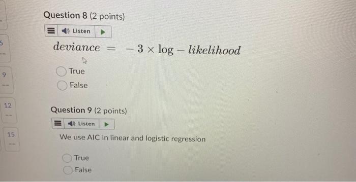 6 9 12 15 Question 6 2 Points Listen The Equation For Logistic Regression Contains Many Similar Part Of The Equation F 2