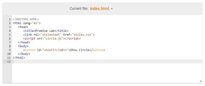 8 20 Lab Circle With A Promise The Given Web Page Displays A Growing Orange Circle When The Show Circle Button Is Click 2