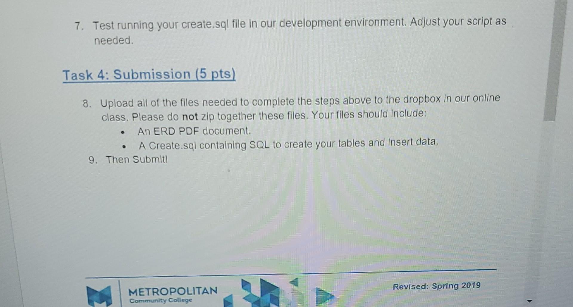 Task 1 Create An Erd 15 Pts 1 Using The Business Rules Below Create An Erd Using Lucidchart Business Rules For 3