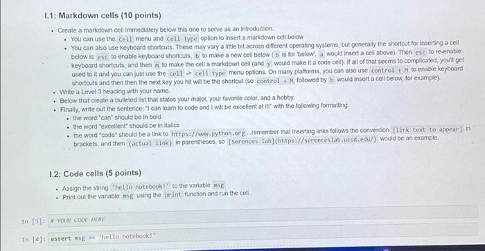 1 1 Markdown Cells 10 Points Create A Markdown Cell Immediately Below This One To Serve As An Introduction You C 1