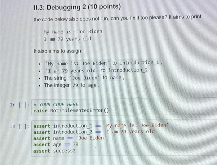 Ii Python Syntax Ii 1 Variables And Arithmetic 5 Points Each Remember To Remove The Raise Not Implemented Error 3