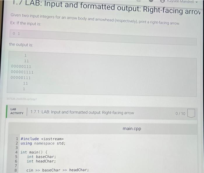 1 7 Lab Input And Formatted Output Right Facing Arrov Given Two Input Integers For An Arrow Body And Arrowhead Respec 1
