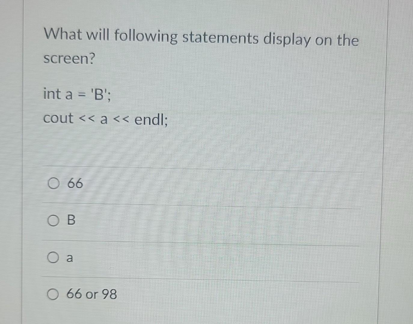 D Assume You Do Not Know The Ascii Code Of The Dollar Sign Write A C Statement That Allow You To See Its The Ascii 2