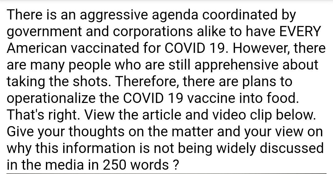 There Is An Aggressive Agenda Coordinated By Government And Corporations Alike To Have Every American Vaccinated For Cov 1