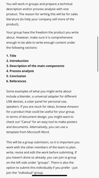 You Will Work In Groups And Prepare A Technical Description And Or Process Analysis With One Product The Reason For Wri 1