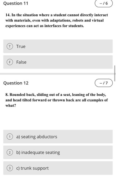 Question 7 16 Look For Adaptations Is What Step In Finding Appropriate Intervention Through At A 1st 2 B 4th 3 C 3