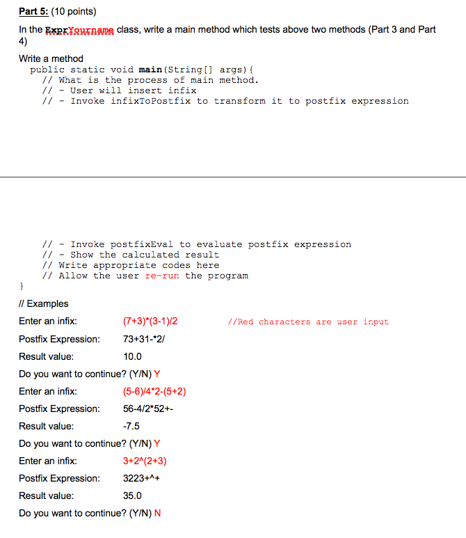 Part 3 10 Points Implement A Class Call It Expryourname Which Will Be Used For Transforming The Expressions Infix 2