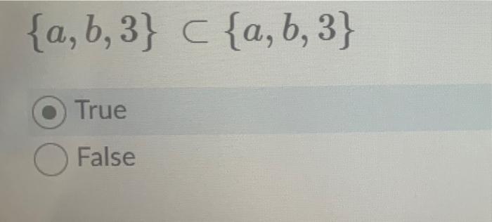 A B 3 C A B 3 True O False 1
