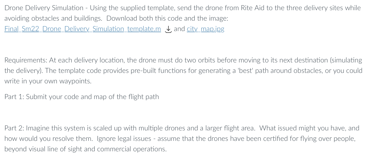 Drone Delivery Simulation Using The Supplied Template Send The Drone From Rite Aid To The Three Delivery Sites While 1