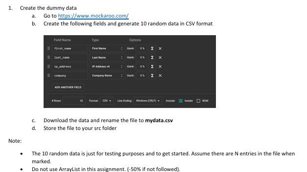 1 Create The Dummy Data Note A Go To Https Www Mockaroo Com B Create The Following Fields And Generate 10 Random 1