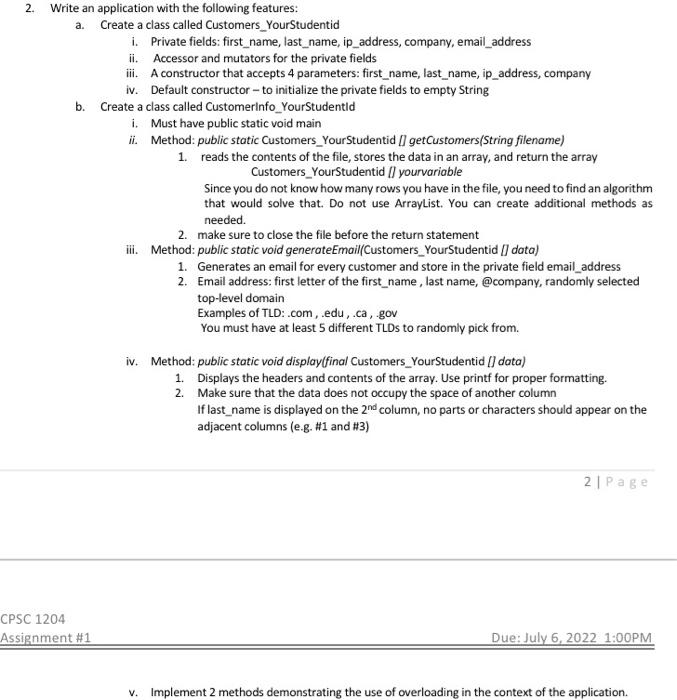 2 Write An Application With The Following Features Create A Class Called Customers Yourstudentid A I Private Fields 1
