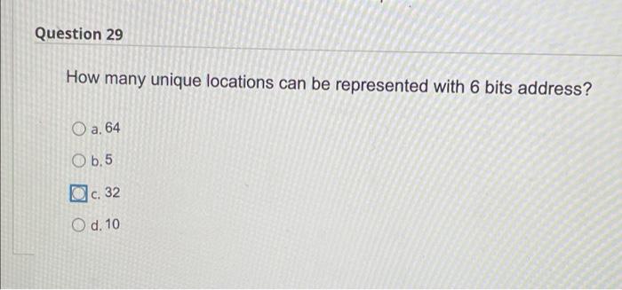 Question 28 What Is Color Depth For A Graphic In True Color Format O A 2 8 O B 2 16 O C 2 24 O D 2 32 Question 29 2