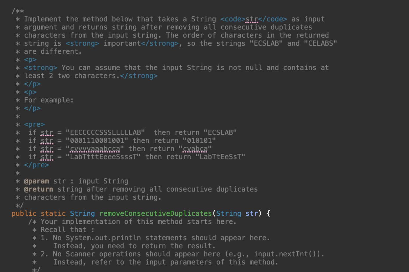 Implement The Method Below That Takes A String Str As Input Argument And Returns String After Removing All Conse 1