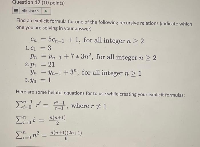 Question 17 10 Points E Listen Find An Explicit Formula For One Of The Following Recursive Relations Indicate Which O 1