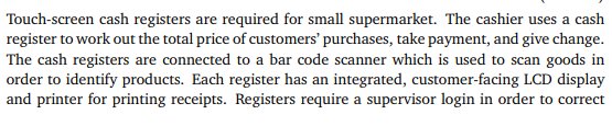 Touch Screen Cash Registers Are Required For Small Supermarket The Cashier Uses A Cash Register To Work Out The Total P 1