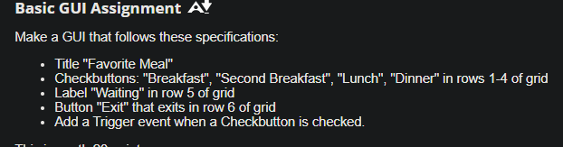 Basic Gui Assignment A Make A Gui That Follows These Specifications Title Favorite Meal Checkbuttons Breakfast S 1