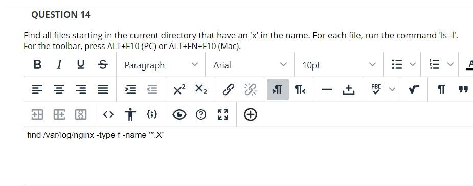 Question 14 Find All Files Starting In The Current Directory That Have An X In The Name For Each File Run The Comman 1