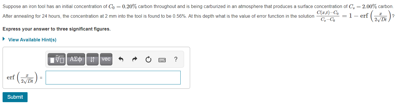 Suppose An Iron Tool Has An Initial Concentration Of Co 0 20 Carbon Throughout And Is Being Carburized In An Atmosphe 1