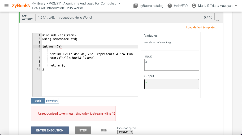 My Library Prg 211 Algorithms And Logic For Compute 1 24 Lab Introduction Hello World Zybooks Lab Activity 1