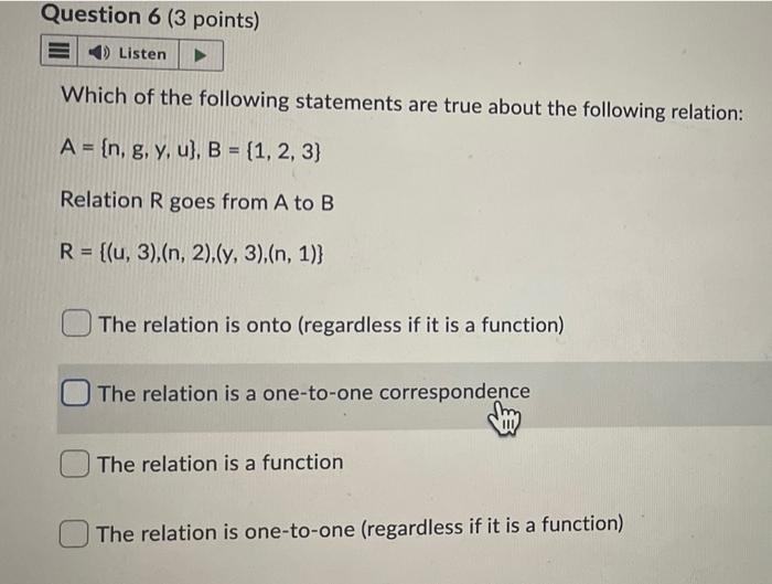 Question 6 3 Points Listen Which Of The Following Statements Are True About The Following Relation A N G Y U 1