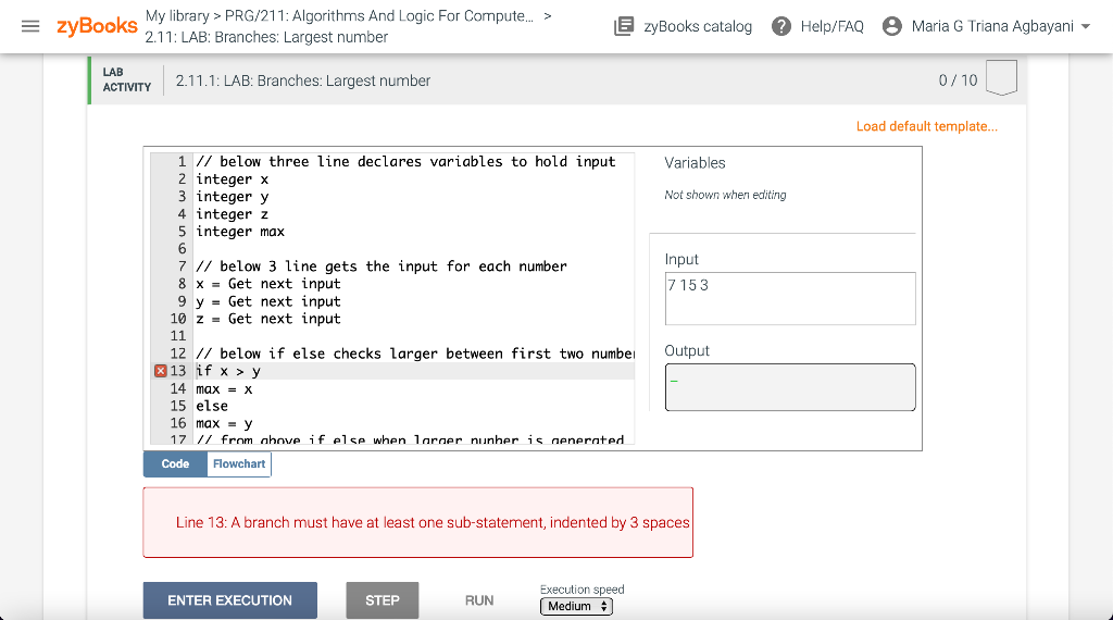 My Library Prg 211 Algorithms And Logic For Compute 2 11 Lab Branches Largest Number Zybooks Lab Activity 2 1