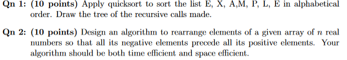 Qn 1 10 Points Apply Quicksort To Sort The List E X A M P L E In Alphabetical Order Draw The Tree Of The Recurs 1