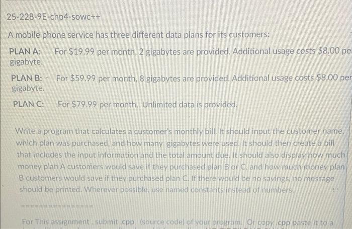 25 228 9e Chp4 Sowc A Mobile Phone Service Has Three Different Data Plans For Its Customers Plan A Plan B Plan C For 3