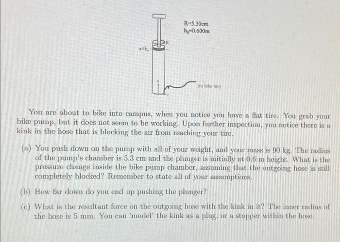 R 5 30cm 1 0 600m Robike You Are About To Bike Into Campus When You Notice You Have A Flat Tire You Grab Your Bike Pu 1