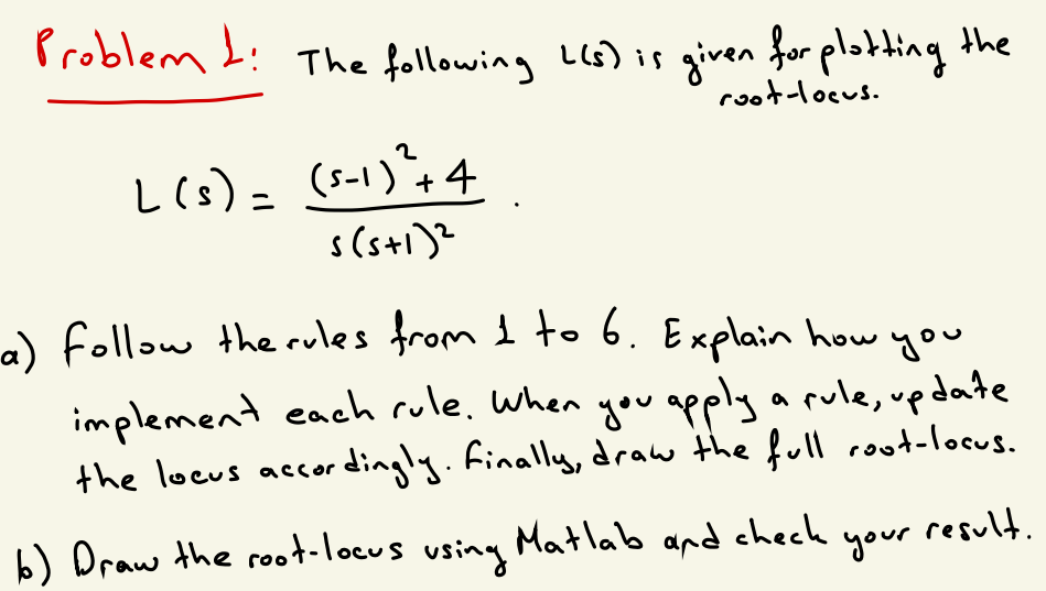 Rules 1 6 Are The Root Locus Rules Please Solve Using Them 1