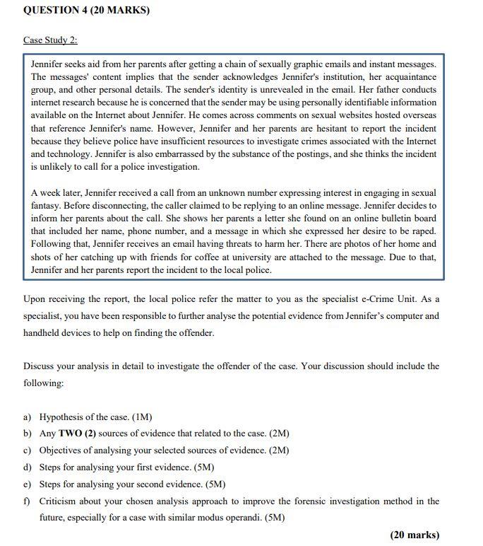 Question 4 20 Marks Case Study 2 Jennifer Seeks Aid From Her Parents After Getting A Chain Of Sexually Graphic Emails 1