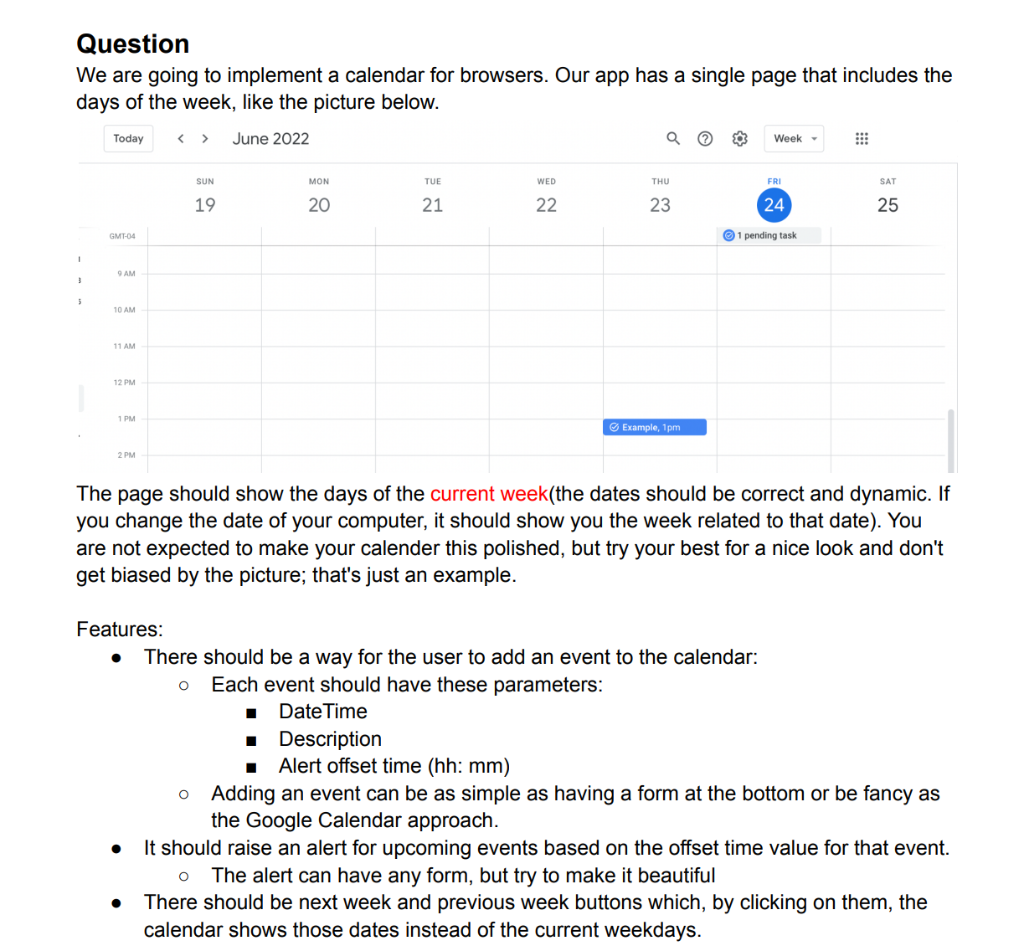 Question We Are Going To Implement A Calendar For Browsers Our App Has A Single Page That Includes The Days Of The Week 1
