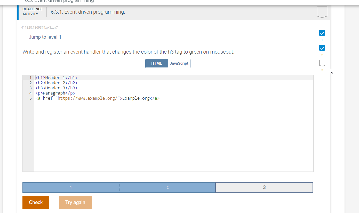 Hi Not Sure What I Am Doing Wrong In The Javascript Code Please Help Write And Register An Event Handler That Changes 1